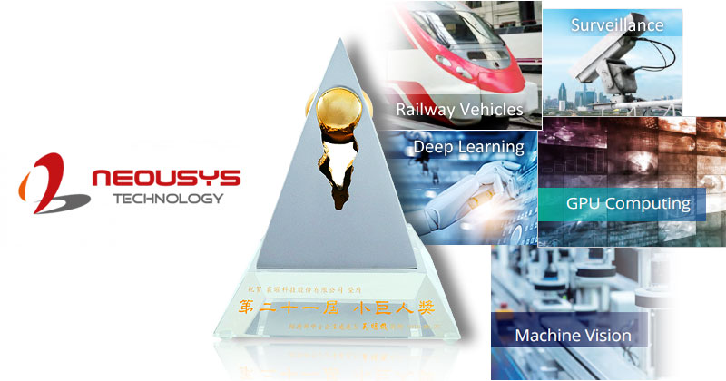 Neousys Technology ~ Winner of 21st Rising Star Award Hosted by Ministry of Economic Affairs, Taiwan